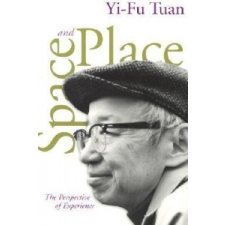  Space And Place – Yi-fu Tuan idegen nyelvű könyv