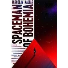  Spaceman in Bohemia – Jaroslav Kalfar idegen nyelvű könyv