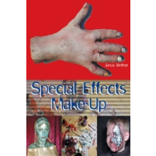  Special Effects Make-up – Janus Vinther idegen nyelvű könyv