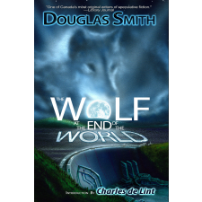 Spiral Path Books The Wolf at the End of the World egyéb e-könyv