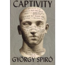 Spiró György Captivity idegen nyelvű könyv