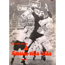 Sport A Grosics-villa titka antikvárium - használt könyv