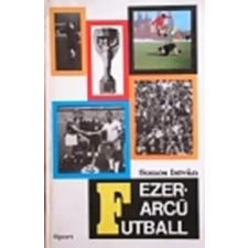 Sport Ezerarcú futball antikvárium - használt könyv