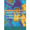Springer Chlorophyll a Fluorescence in Aquatic Sciences: Methods and Applications | David J. Suggett,Ondrej Prásil,Michael A. Borowitzka