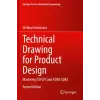 Springer International Publishing Technical Drawing for Product Design | Stefano Tornincasa
