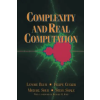 Springer-Verlag New York Inc. Complexity and Real Computation | Steve Smale