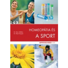 Springmed Kiadó Homeopátia és a sport - Dr. Marc Delliére; Dr. Alain Pasquier antikvárium - használt könyv