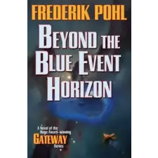 St Martin's Press Beyond the Blue Event Horizon | Frederik Pohl egyéb könyv