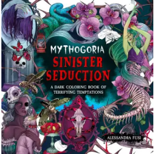 St. Martin's Publishing Group Mythogoria: Sinister Seduction | FUSI ALESSANDRA egyéb könyv
