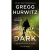 St. Martin's Publishing Group Out of the Dark | Gregg Hurwitz