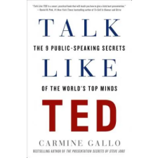 St. Martin's Publishing Group TALK LIKE TED | Carmine Gallo egyéb könyv
