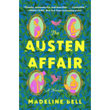 St. Martin's Publishing Group The Austen Affair | BELL MADELINE egyéb könyv