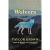 St. Martin's Publishing Group Wolvers | BROWN TAYLOR