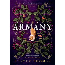 Stacey Thomas - Ármány (éldekorált) regény