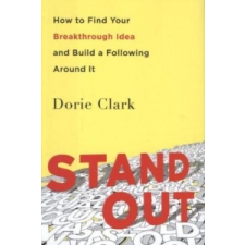  Stand Out – Dorie Clark idegen nyelvű könyv