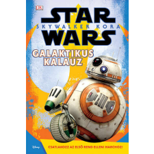  Star Wars: Skywalker kora - Galaktikus kalauz gyermek- és ifjúsági könyv