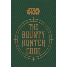  Star Wars - The Bounty Hunter Code – Daniel Wallace idegen nyelvű könyv