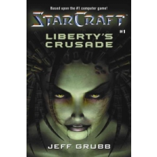  StarCraft: Liberty's Crusade – Jeff Grubb idegen nyelvű könyv