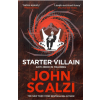  Starter Villain – John Scalzi