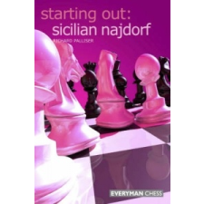 Starting Out: Sicilian Najdorf – Richard Palliser idegen nyelvű könyv