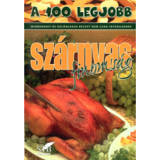 Stb Könyvek Könyvkiadó Kft A 100 legjobb szárnyas finomság antikvárium - használt könyv