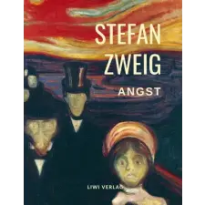  Stefan Zweig - Angst – Stefan Zweig idegen nyelvű könyv