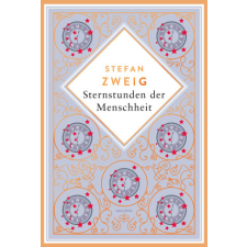  Stefan Zweig, Sternstunden der Menschheit. Schmuckausgabe mit Kupferprägung idegen nyelvű könyv