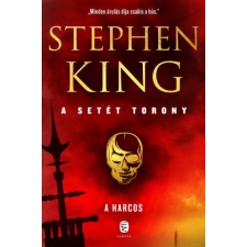 Stephen King - A harcos - A Setét Torony 1. egyéb könyv