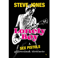 Steve Jones - Lonely boy egyéb könyv