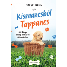 Steve Mann MANN, STEVE - KISMANCSBÓL TAPPANCS irodalom