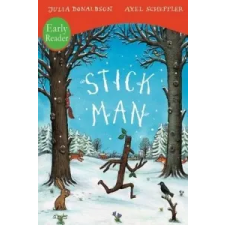  Stick Man Early Reader – Julia Donaldson idegen nyelvű könyv