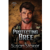Stoker Aces Production Protecting Bree | Susan Stoker