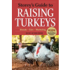 Storey Publishing LLC Storeys Guide to Raising Turkeys | Don Schrider