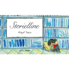  Storielline – Miguel Tanco (Könyv) idegen nyelvű könyv