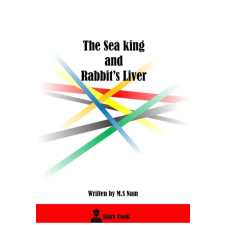 Story Cook The Sea King and Rabbit's Liver egyéb e-könyv