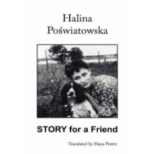  Story for a Friend – Halina Poswiatowska idegen nyelvű könyv
