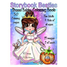  Storybook Besties Sherri Baldy Coloring Book – Sherri Ann Baldy idegen nyelvű könyv