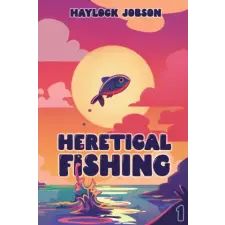Storyfire Ltd Heretical Fishing idegen nyelvű könyv