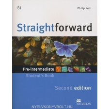 STRAIGHTFORWARD 2ND PRE-INT SB nyelvkönyv, szótár