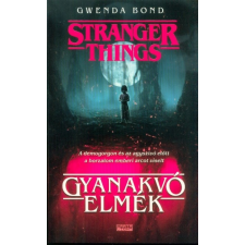  Stranger Things - Gyanakvó elmék regény