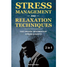 Stress Management and Relaxation Techniques 2 in 1 idegen nyelvű könyv