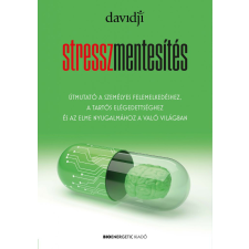 Stresszmentesítés életmód, egészség