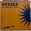  Strike – U Sure Do (Remix '95)