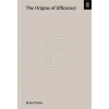 Stripe Matter Inc The Origins of Efficiency