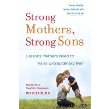  Strong Mothers, Strong Sons – Meg Meeker idegen nyelvű könyv