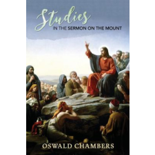  Studies in the Sermon on the Mount – Oswald Chambers idegen nyelvű könyv