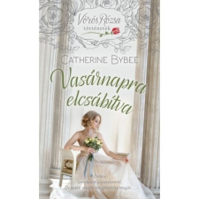 Studium Plusz Kiadó Catherine Bybee: Vasárnapra elcsábítva (9786155781551) regény