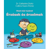 Studium Plusz Kiadó Érzések és érzelmek - Most már tudom! (9786155781582)