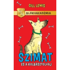 Studium Plusz Kiadó Gill Lewis: Szimat és a kolbásztolvaj - Blökiakadémia gyermek- és ifjúsági könyv