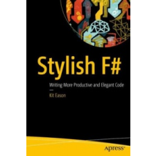  Stylish F# – Kit Eason idegen nyelvű könyv